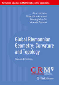 Global Riemannian Geometry: Curvature and Topology (Advanced Courses in Mathematics - Crm Barcelona) （2ND）
