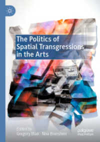 The Politics of Spatial Transgressions in the Arts
