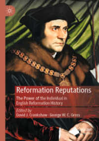 Reformation Reputations : The Power of the Individual in English Reformation History （2021）
