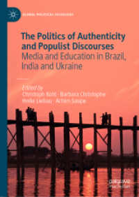 The Politics of Authenticity and Populist Discourses : Media and Education in Brazil, India and Ukraine (Global Political Sociology)