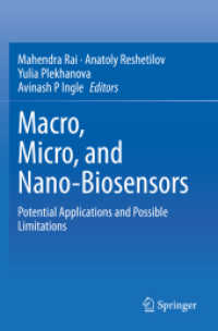 Macro, Micro, and Nano-Biosensors : Potential Applications and Possible Limitations （2021）
