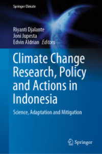 Climate Change Research, Policy and Actions in Indonesia : Science, Adaptation and Mitigation (Springer Climate) （2021）