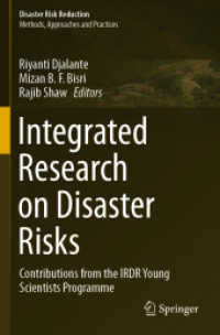 Integrated Research on Disaster Risks : Contributions from the IRDR Young Scientists Programme (Disaster Risk Reduction) （2021）