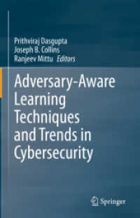 Adversary-Aware Learning Techniques and Trends in Cybersecurity