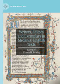 Writers, Editors and Exemplars in Medieval English Texts (The New Middle Ages)