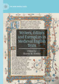 Writers, Editors and Exemplars in Medieval English Texts (The New Middle Ages)