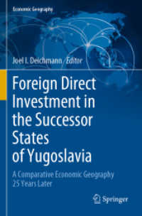 Foreign Direct Investment in the Successor States of Yugoslavia : A Comparative Economic Geography 25 Years Later (Economic Geography)