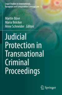 Judicial Protection in Transnational Criminal Proceedings (Legal Studies in International, European and Comparative Criminal Law)
