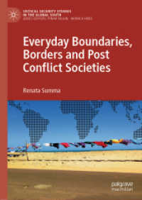 Everyday Boundaries, Borders and Post Conflict Societies (Critical Security Studies in the Global South)