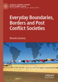 Everyday Boundaries, Borders and Post Conflict Societies (Critical Security Studies in the Global South)
