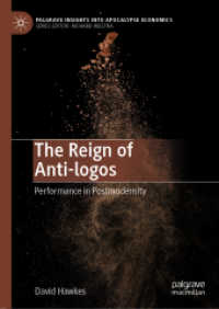 The Reign of Anti-logos : Performance in Postmodernity (Palgrave Insights into Apocalypse Economics)