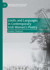 Limits and Languages in Contemporary Irish Women's Poetry (New Directions in Irish and Irish American Literature) （2020）
