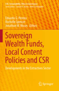Sovereign Wealth Funds, Local Content Policies and CSR : Developments in the Extractives Sector (Csr, Sustainability, Ethics & Governance)