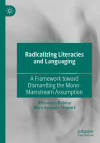 Radicalizing Literacies and Languaging : A Framework toward Dismantling the Mono-Mainstream Assumption （2020）