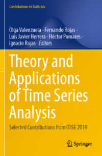 Theory and Applications of Time Series Analysis : Selected Contributions from ITISE 2019 (Contributions to Statistics)
