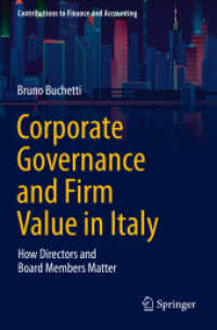 Corporate Governance and Firm Value in Italy : How Directors and Board Members Matter (Contributions to Finance and Accounting)