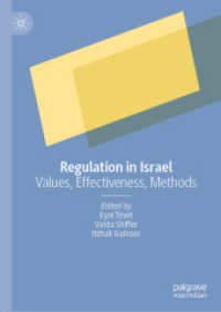 Regulation in Israel : Values, Effectiveness, Methods