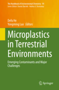 Microplastics in Terrestrial Environments : Emerging Contaminants and Major Challenges (The Handbook of Environmental Chemistry)