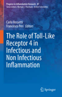 The Role of Toll-Like Receptor 4 in Infectious and Non Infectious Inflammation (Progress in Inflammation Research)