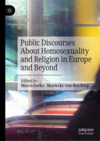 Public Discourses about Homosexuality and Religion in Europe and Beyond
