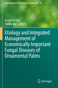 Etiology and Integrated Management of Economically Important Fungal Diseases of Ornamental Palms (Sustainability in Plant and Crop Protection)