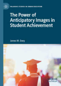 The Power of Anticipatory Images in Student Achievement (Palgrave Studies in Urban Education) （2020）