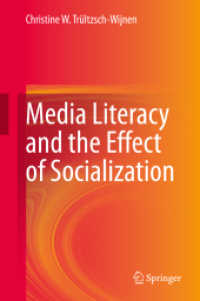 メディア・リテラシーと社会化効果<br>Media Literacy and the Effect of Socialization