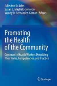 Promoting the Health of the Community : Community Health Workers Describing Their Roles, Competencies, and Practice
