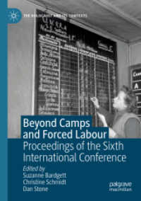 Beyond Camps and Forced Labour : Proceedings of the Sixth International Conference (The Holocaust and its Contexts)