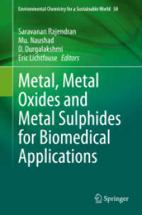 Metal, Metal Oxides and Metal Sulphides for Biomedical Applications (Environmental Chemistry for a Sustainable World)