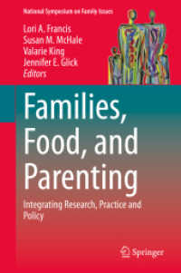 Families, Food, and Parenting : Integrating Research, Practice and Policy (National Symposium on Family Issues)