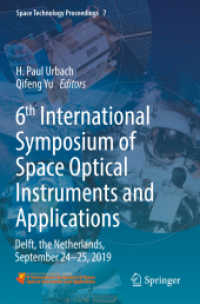 6th International Symposium of Space Optical Instruments and Applications : Delft, the Netherlands, September 24-25, 2019 (Space Technology Proceedings)
