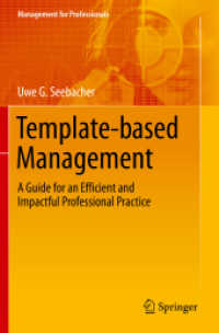 Template-based Management : A Guide for an Efficient and Impactful Professional Practice (Management for Professionals)