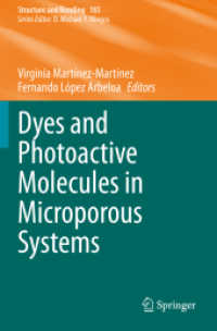 Dyes and Photoactive Molecules in Microporous Systems (Structure and Bonding) （2020）