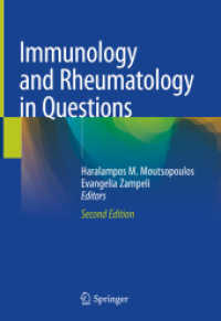 Immunology and Rheumatology in Questions （2. Aufl. 2020. x, 253 S. X, 253 p. 98 illus. in color. 254 mm）