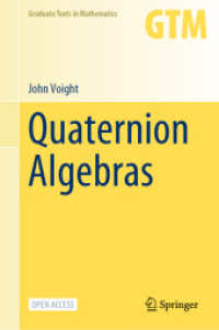 四元数の代数学（テキスト）<br>Quaternion Algebras (Graduate Texts in Mathematics)