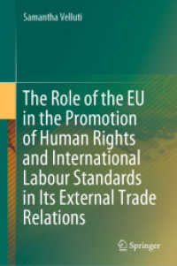 The Role of the EU in the Promotion of Human Rights and International Labour Standards in Its External Trade Relations