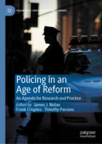 Policing in an Age of Reform : An Agenda for Research and Practice (Palgrave's Critical Policing Studies)