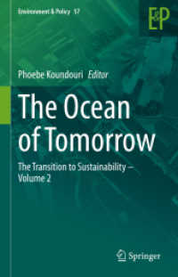 The Ocean of Tomorrow : The Transition to Sustainability - Volume 2 (Environment & Policy)