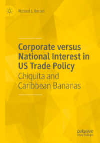 Corporate versus National Interest in US Trade Policy : Chiquita and Caribbean Bananas （2020）