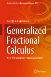 Generalized Fractional Calculus : New Advancements and Applications (Studies in Systems, Decision and Control)
