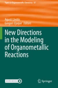 New Directions in the Modeling of Organometallic Reactions (Topics in Organometallic Chemistry)