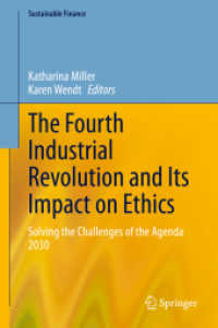 The Fourth Industrial Revolution and Its Impact on Ethics : Solving the Challenges of the Agenda 2030 (Sustainable Finance)
