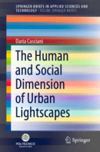 The Human and Social Dimension of Urban Lightscapes (Springerbriefs in Applied Sciences and Technology)