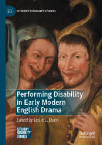 Performing Disability in Early Modern English Drama (Literary Disability Studies)