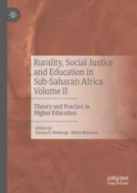 Rurality, Social Justice and Education in Sub-Saharan Africa Volume II : Theory and Practice in Higher Education