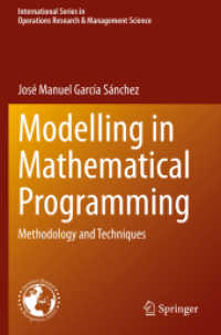 Modelling in Mathematical Programming : Methodology and Techniques (International Series in Operations Research & Management Science)