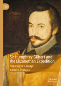 Sir Humphrey Gilbert and the Elizabethan Expedition : Preparing for a Voyage