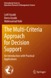 The Multi-Criteria Approach for Decision Support : An Introduction with Practical Applications (International Series in Operations Research & Management Science)