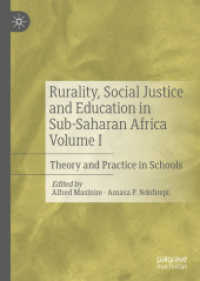 Rurality, Social Justice and Education in Sub-Saharan Africa Volume I : Theory and Practice in Schools